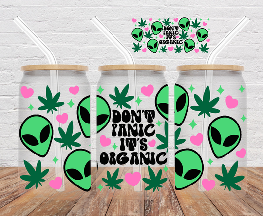 Don't Panic It's Organic- 16oz Cup Wrap