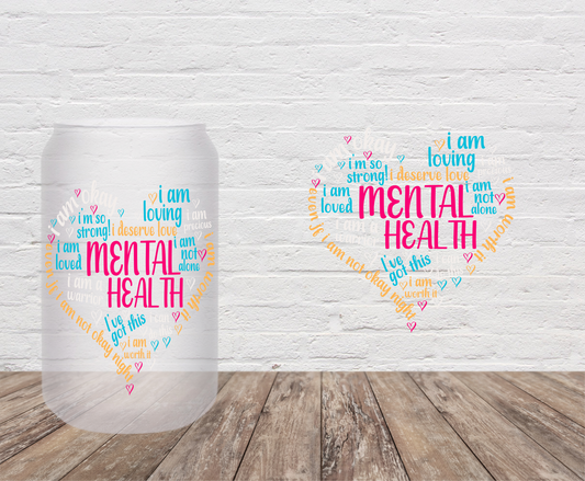 Mental Health Love- UV DTF Decal/Sticker