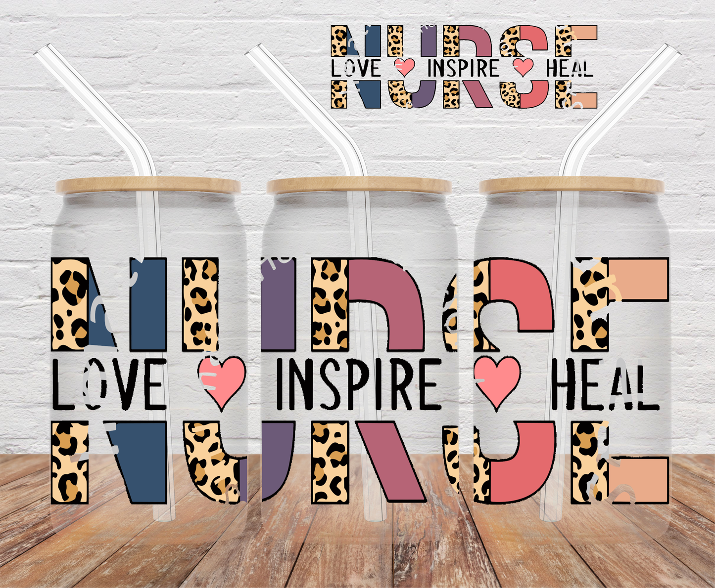 Nurse Life, Inspire, Heal- 16oz Cup Wrap