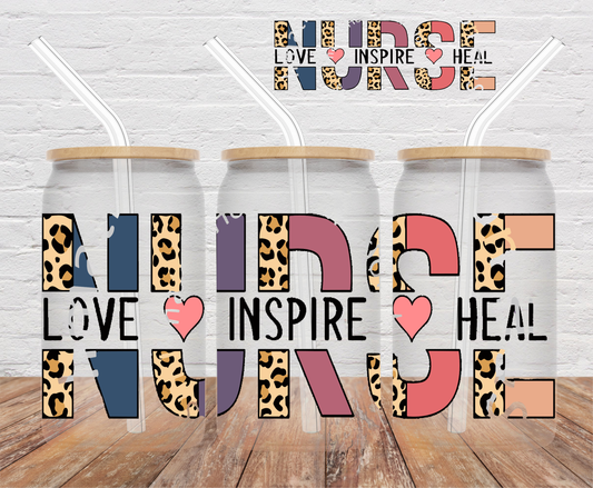 Nurse Life, Inspire, Heal- 16oz Cup Wrap